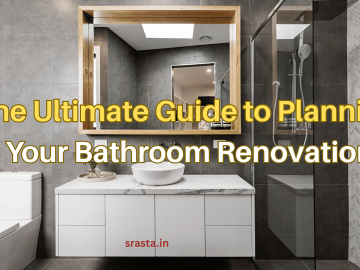 The Ultimate Guide to Planning Your Bathroom Renovation